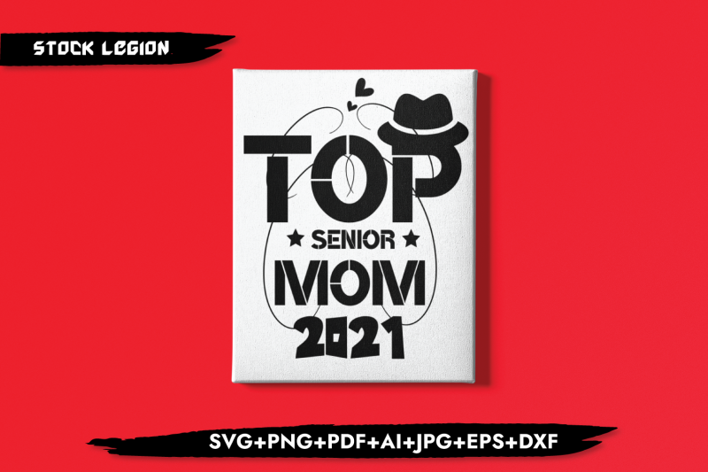 top-senior-mom-2021-svg