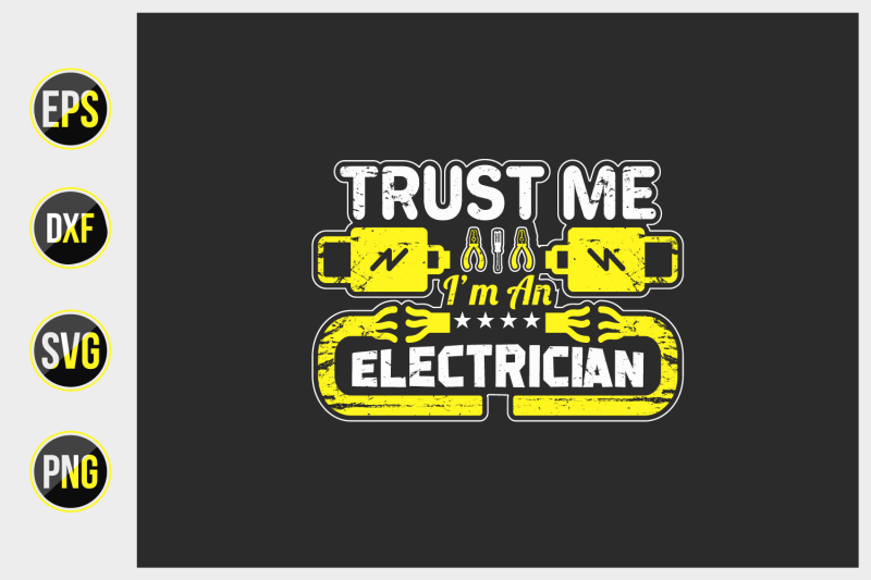 trust-me-i-039-m-an-electrician-svg