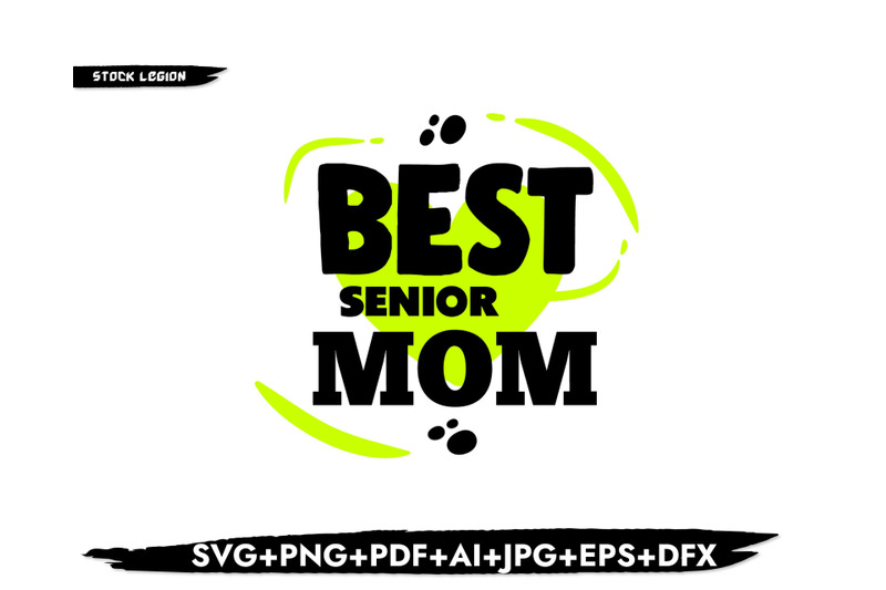 best-senior-mom-svg