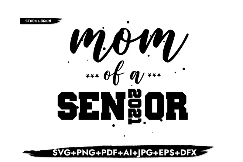 mom-of-a-senior-2021-svg