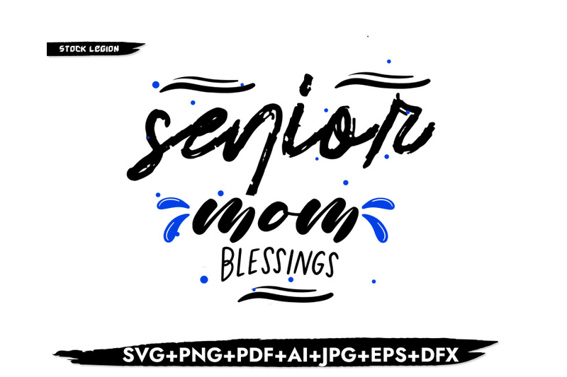 senior-mom-blessings-svg