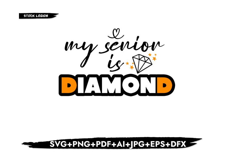 my-senior-is-diamond-svg