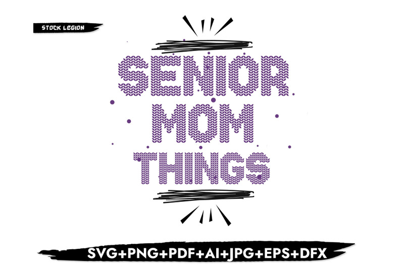 senior-mom-things-svg