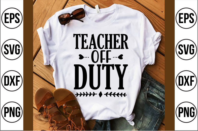 teacher-off-duty-svg-cut-file