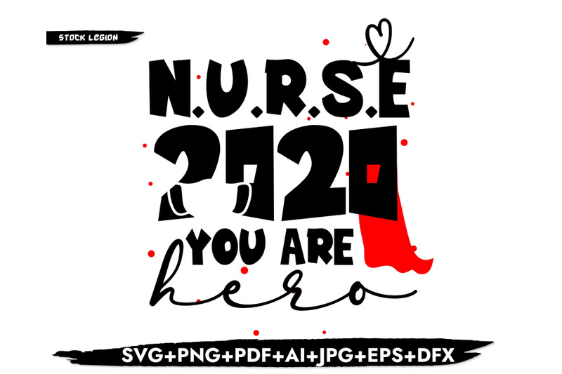 nurse-2020-you-are-hero-svg