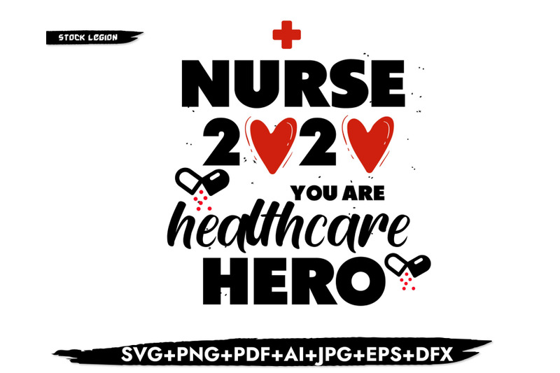 nurse-2020-you-are-healthcare-hero-svg