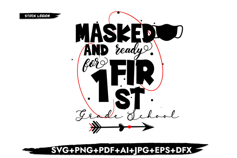 masked-amp-ready-for-first-grade-svg