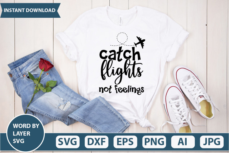 catch-flights-not-feelings-svg