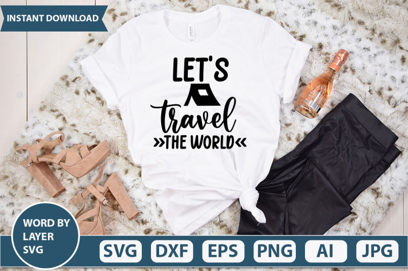 let-039-s-travel-the-world-svg
