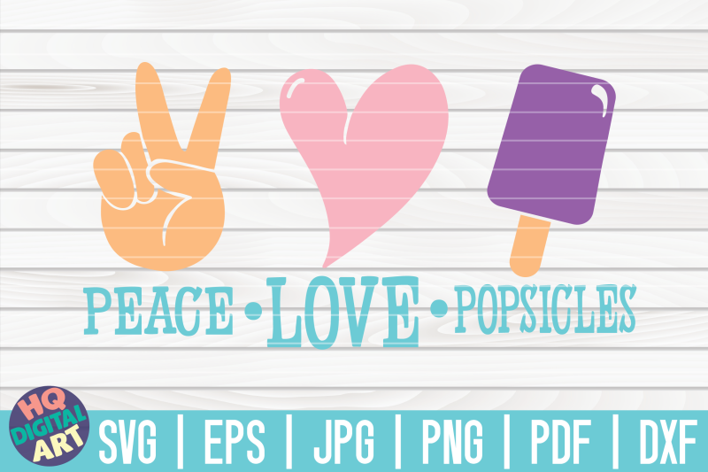 peace-love-popsicles-svg-ice-cream-svg