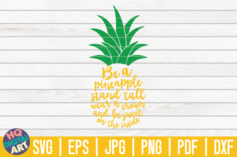 be-a-pineapple-svg-pineapple-svg