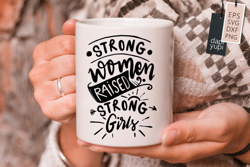 strong-woman-raised-strong-girl