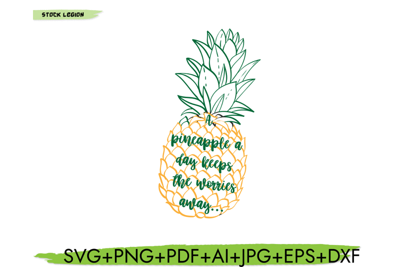 pineapple-a-day-keeps-the-worries-away-svg