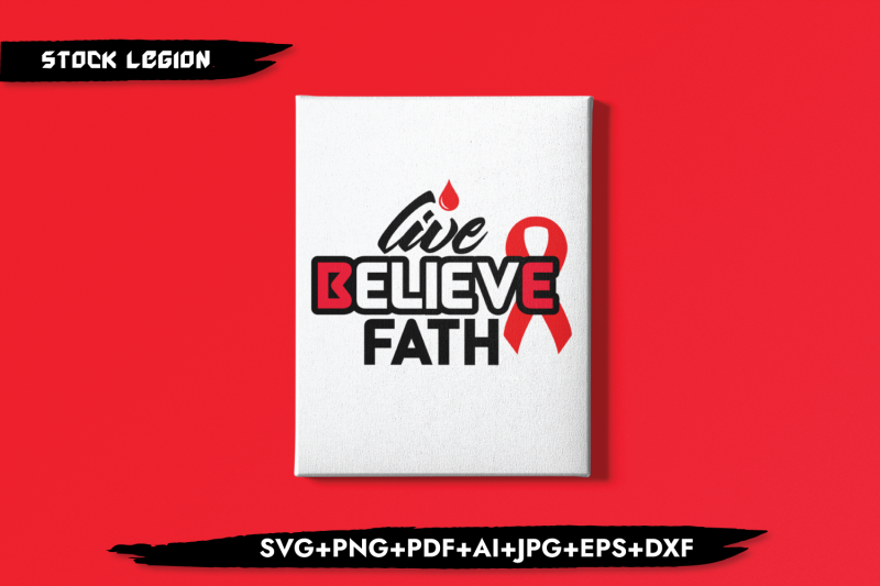 live-believe-faith-svg