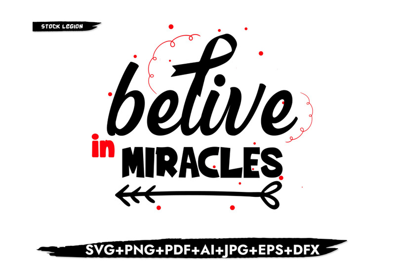 believe-in-miracles-svg