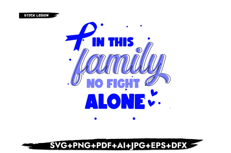 in-this-family-no-fight-alone-svg