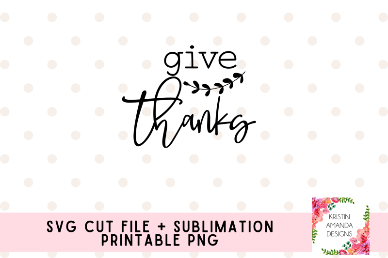 give-thanks-svg-cut-file-and-printable-png