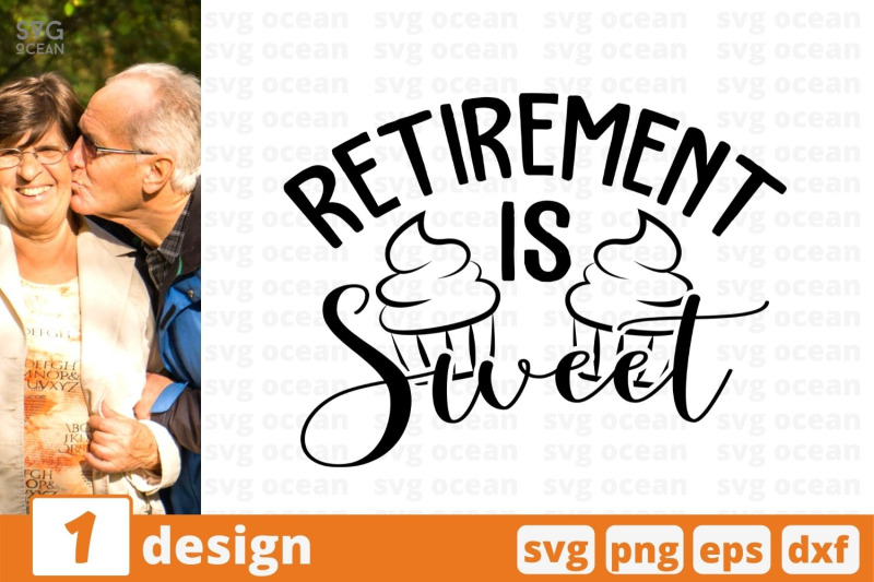 retirement-is-sweet-svg-cut-file