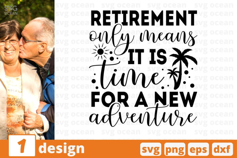 retirement-only-means-it-is-time-for-a-new-adventure-svg-cut-file