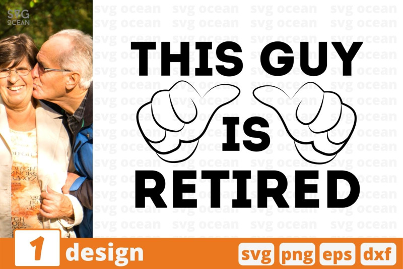 this-guy-is-retired-svg-cut-file