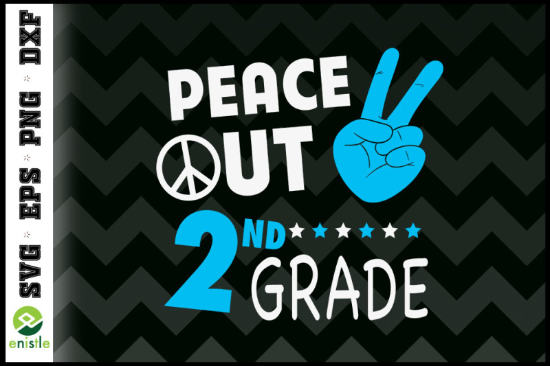 peace-out-2nd-grade-back-to-school