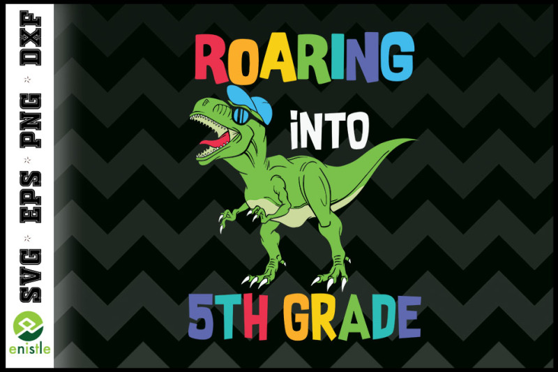 roaring-into-5th-grade-funny-t-rex