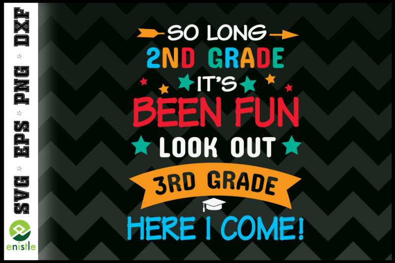 so-long-2nd-grade-it-039-s-been-fun