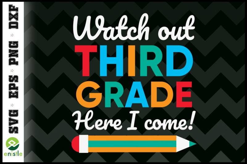 watch-out-3rd-third-grade-here-i-come