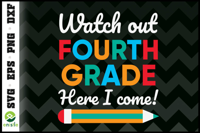 watch-out-4th-fourth-grade-here-i-come