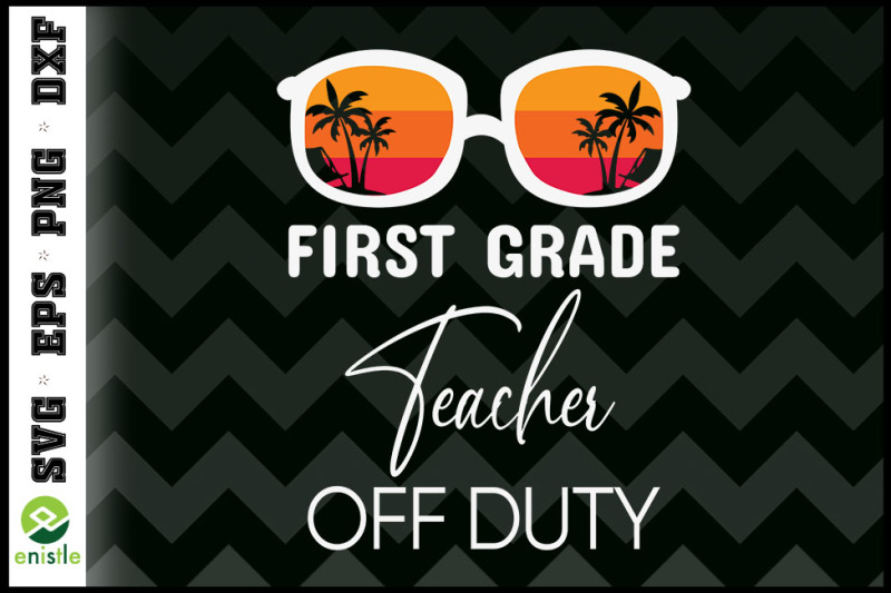 1st-grade-teacher-off-duty-sunglasses