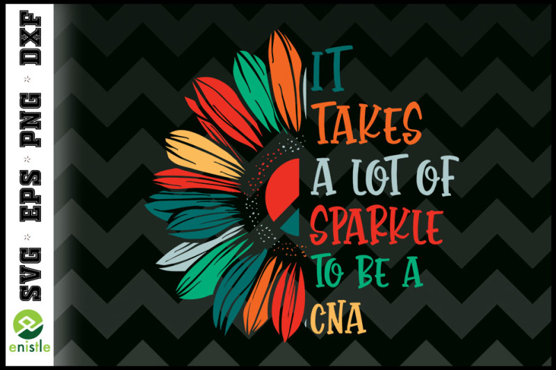 it-takes-a-lot-of-sparkle-to-be-a-cna