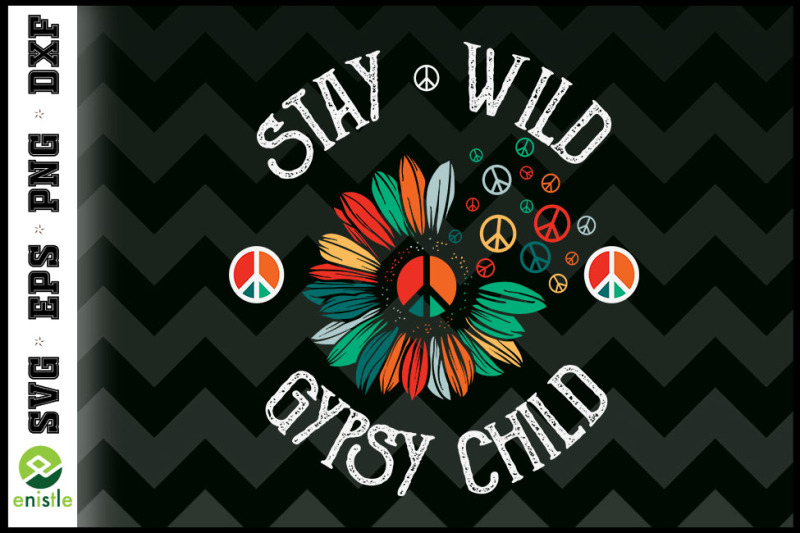 stay-wild-gypsy-child-peace-sunflower