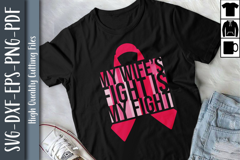 my-wifes-fight-is-my-fight-breast-cancer