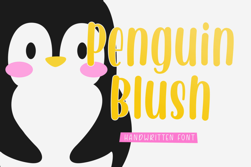 penguin-blush-handwritten-font