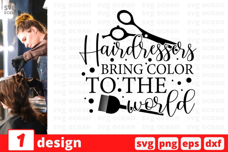 hairdressers-bring-color-to-the-world-svg-cut-file