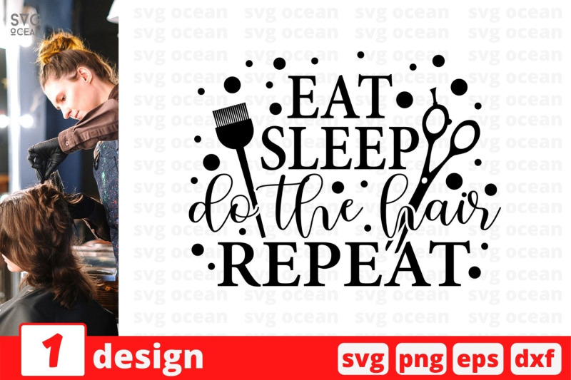 eat-sleep-do-the-hair-repeat-svg-cut-file