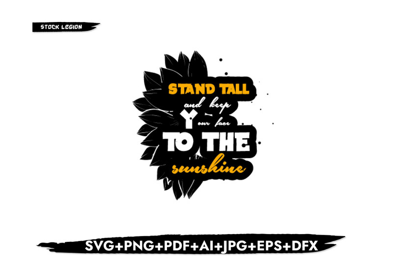 stand-tall-amp-keep-love-to-sunshine-svg