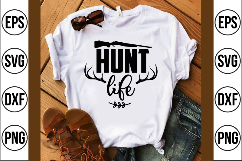 hunt-life-svg-cut-file