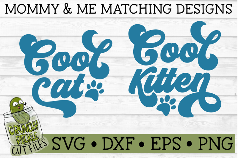 cool-cat-amp-cool-kitten-matching-mommy-amp-me-svg-cut-files