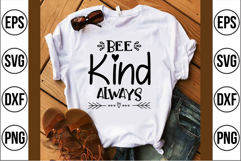 bee-kind-always-svg-cut-file