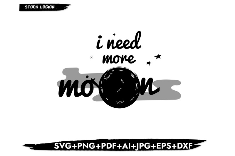 i-need-more-moon-svg