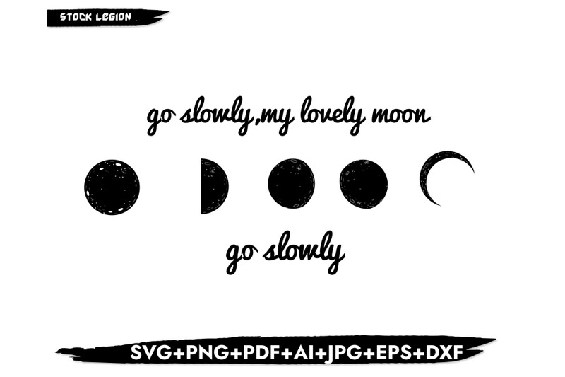 go-slowly-my-lovely-moon-svg