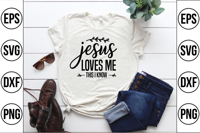 jesus-loves-me-this-i-know-svg-cut-file