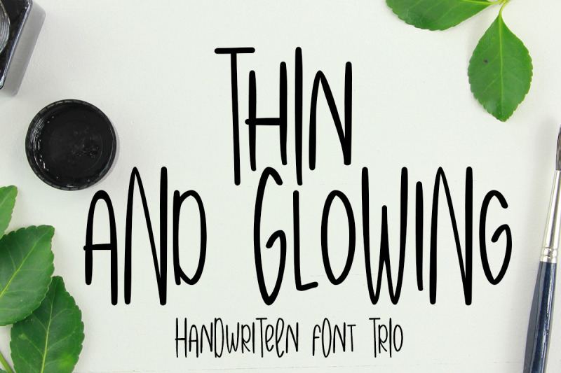 thin-and-glowing