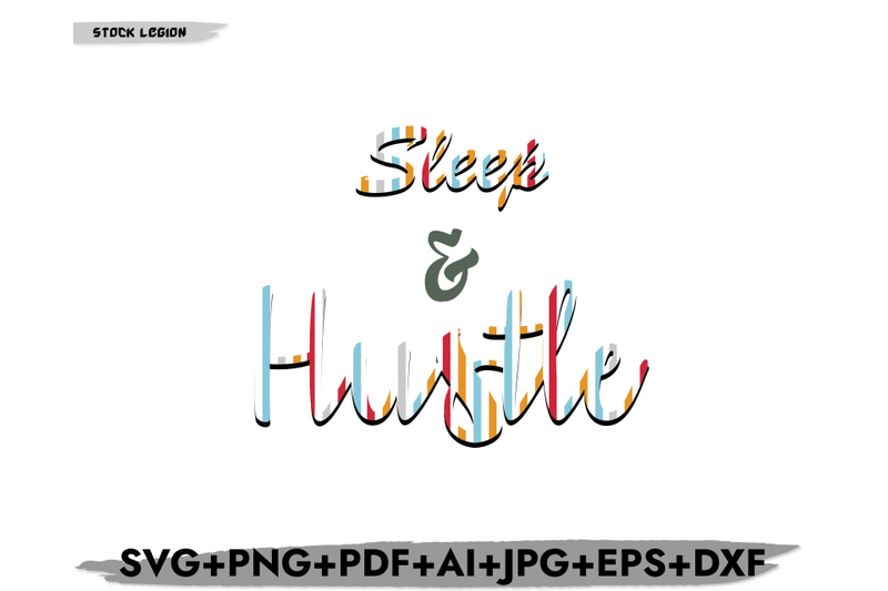 sleep-amp-hustle-svg