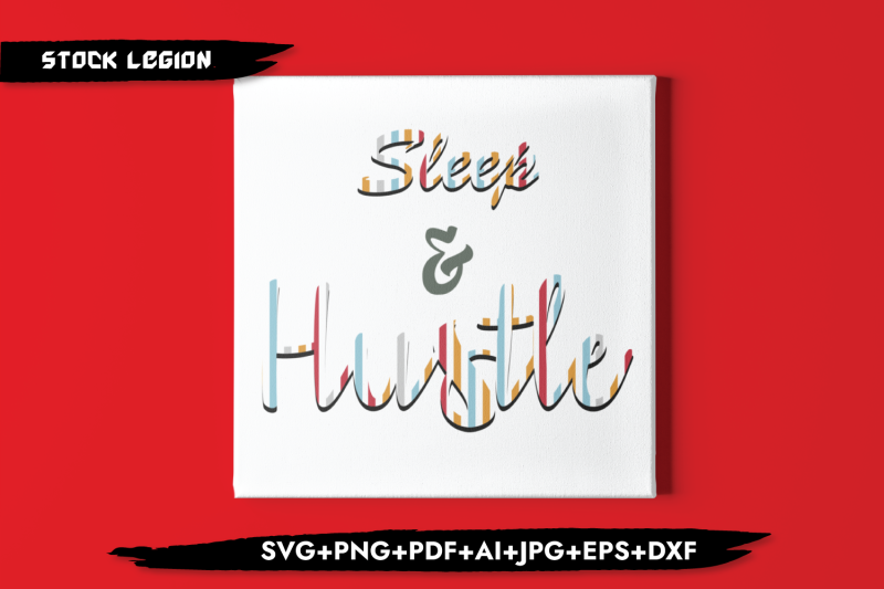 sleep-amp-hustle-svg