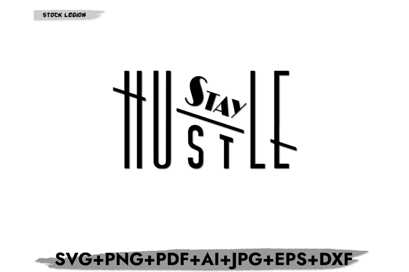 stay-hustle-svg