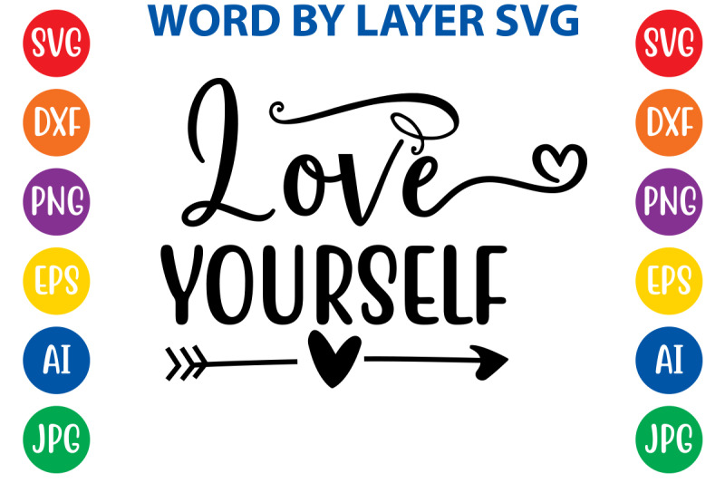 love-yourself-svg-cut-file