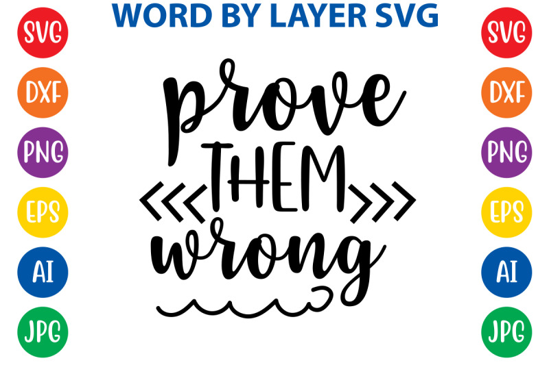 prove-them-wrong-svg-cut-file