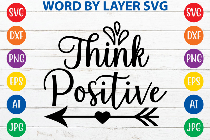 think-positive-svg-cut-file